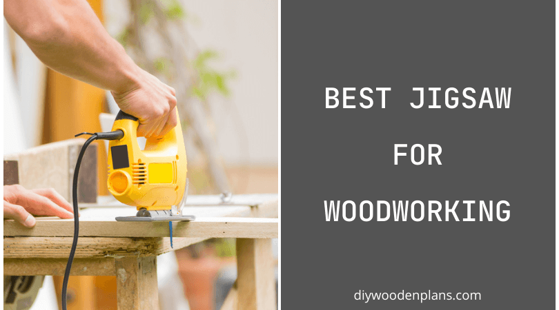 Best Jigsaw for Woodworking - Featured Image