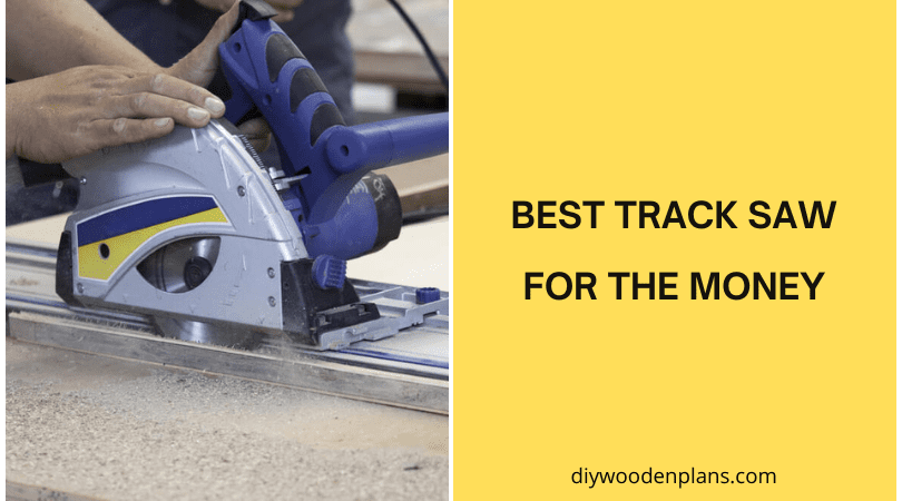 Best Track Saw for the Money - Featured Image