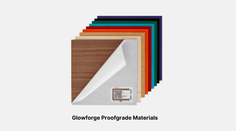 Glowforge Proofgrade Materials