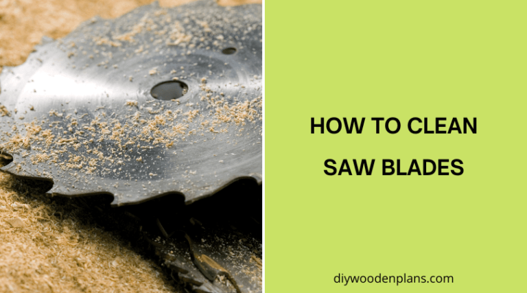 How To Clean Saw Blades - Featured Image